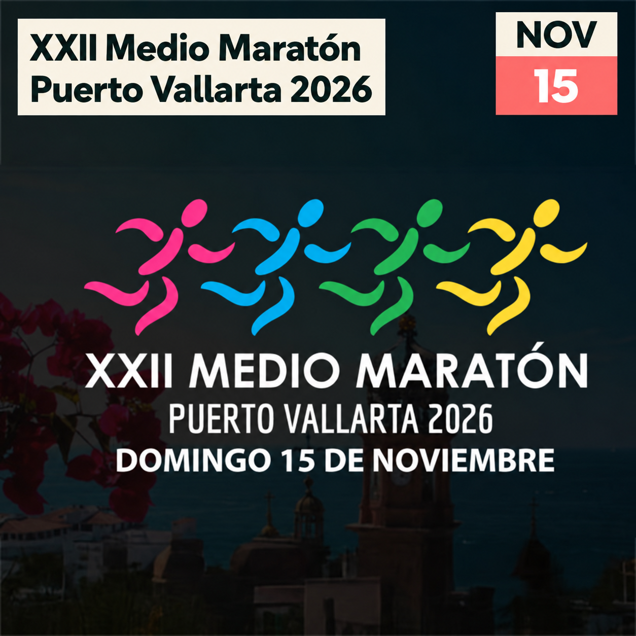 XXII Medio Maratón Puerto Vallarta 2026 Event